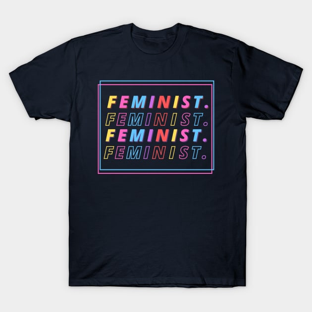 Feminist - Girl Power Design T-Shirt by Moshi Moshi Designs